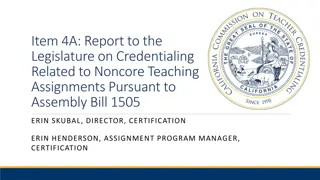 Report on Credentialing for Noncore Teaching Assignments under Assembly Bill 1505