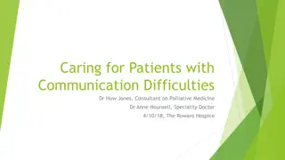 Communicating with Patients with Cognitive Impairment and Other Communication Difficulties