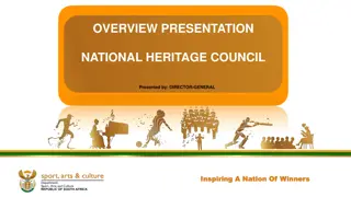 National Heritage Council Overview Presentation