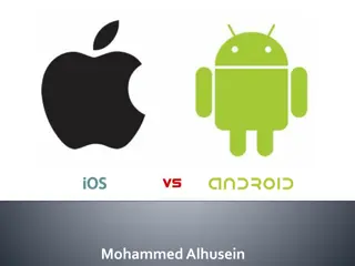 Comparison of Android OS and iOS in Development and Security Aspects