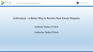 Benefits of Arbitration in Real Estate Disputes