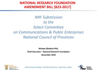 National Research Foundation Amendment Bill Overview