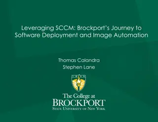 Journey to Software Deployment Automation with SCCM at Brockport