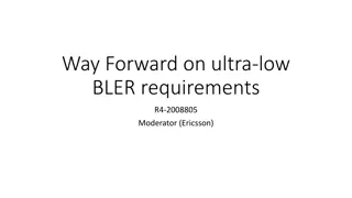 Way Forward on Ultra-Low BLER Requirements and Open Issues Discussion