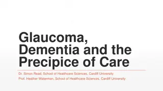 Understanding the Impact of Dementia on Adherence in Glaucoma Patients