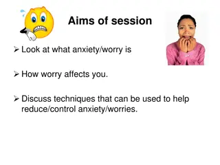 Anxiety and Techniques to Manage It