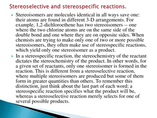 Stereospecific and Stereoselective Reactions in Organic Chemistry