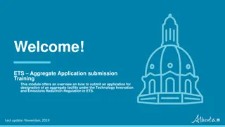 ETS Aggregate Facility Application Submission Training Overview