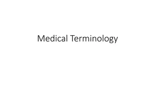 Understanding Medical Terminology: Word Elements and Common Suffixes