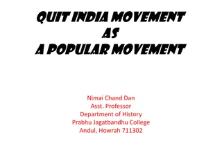 Overview of Quit India Movement and its Phases