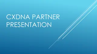 Comprehensive Insights into CXDNA Partnership and Business Metrics