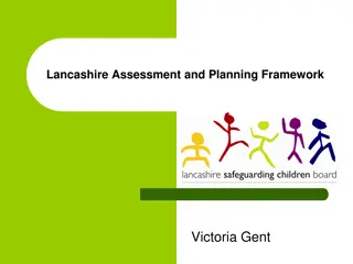 Lancashire Assessment and Planning Framework: Enhancing Child Welfare Through Comprehensive Assessments