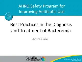 Best Practices for Managing Bacteremia and Antibiotic Use