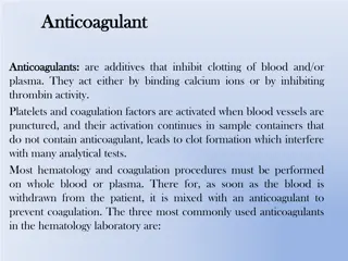 Anticoagulants in Laboratory Hematology