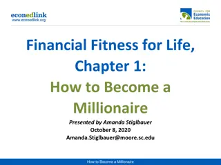 Financial Fitness for Life: How to Become a Millionaire - Presented by Amanda Stiglbauer