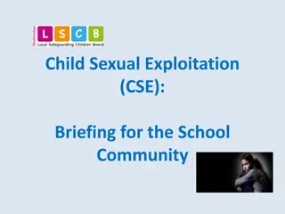 Child Sexual Exploitation (CSE) in School Communities