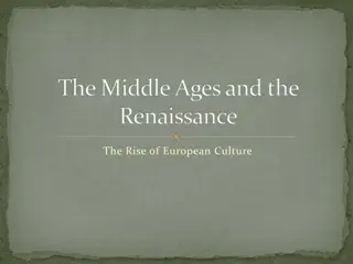 Evolution of European Culture from the Middle Ages to the Renaissance