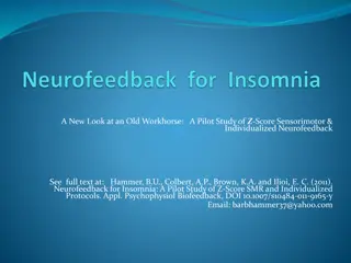 Neurofeedback for Insomnia: Pilot Study of Z-Score Sensorimotor & Individualized Protocols