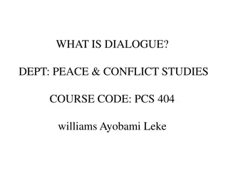 Dialogue in Peace and Conflict Studies Course (PCS 404)