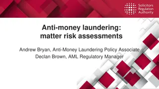 AML Risk Assessments and Due Diligence Regulations