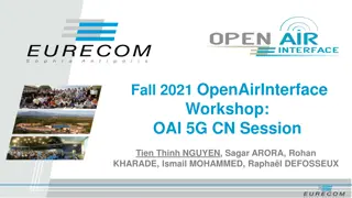 OAI 5G CN Workshop Fall 2021 Overview