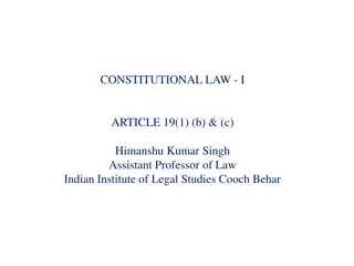 Constitutional Law - Article 19(1)(d) & (e) Overview by Himanshu Kumar Singh