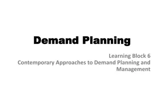 Contemporary Approaches to Demand Planning and Management