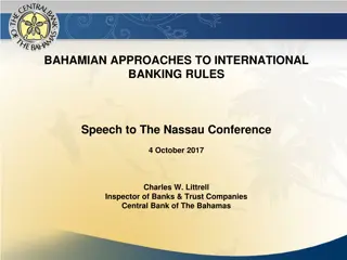 International Challenges in Bahamian Banking Policy: Navigating Rules and Compliance