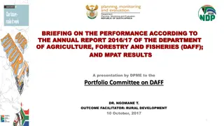 Performance Briefing on Agriculture, Forestry, and Fisheries Department - Annual Report 2016/17