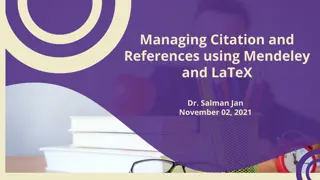 Managing Citation and References Using Mendeley