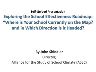 Exploring School Effectiveness: Understanding the ASSC School Climate Assessment Instrument