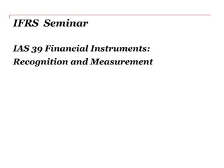 IAS 39: Financial Instruments Recognition and Measurement