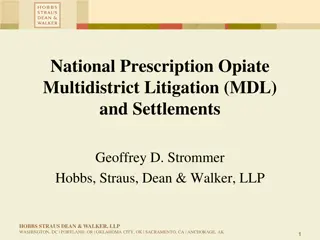 National Prescription Opiate Multi-District Litigation (MDL) Settlements Overview