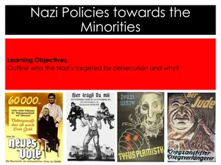 Nazi Persecution of Minorities: Targets and Rationale