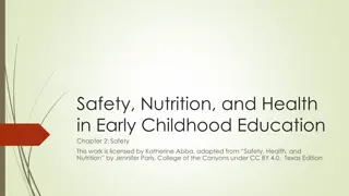 Early Childhood Safety and Health Practices