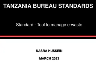 Tanzania Bureau of Standards: Managing E-Waste with Standards