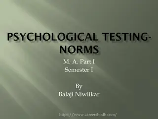 Measures of Central Tendencies and Norms in Test Evaluation