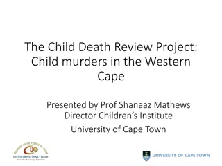 Child Death Review Project in Western Cape