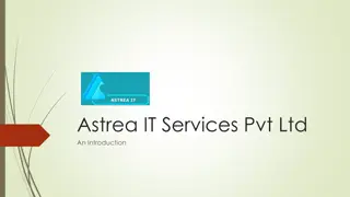 Astrea IT Services: Empowering Customers with Modernization and Collaboration