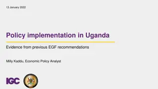 Policy Implementation in Uganda: Evidence and Challenges