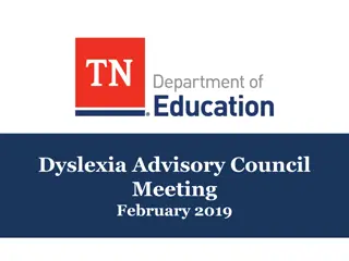 Dyslexia Advisory Council Meeting and Professional Learning Updates