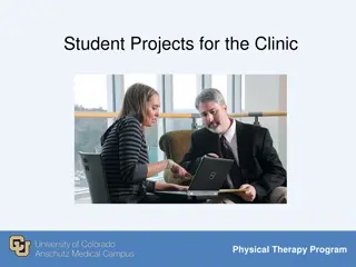 Enhancing the Student Experience in Physical Therapy Clinics