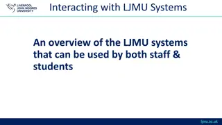 Understanding LJMU Systems for Staff and Students