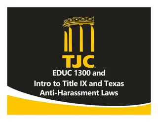 Overview of Title IX and Texas Anti-Harassment Laws at Tyler Junior College