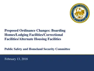 Proposed Ordinance Changes for Boarding Homes and Lodging Facilities