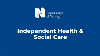 Independent Health & Social Care - Transforming the Future of Healthcare