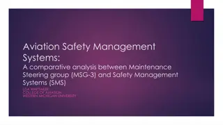 Comparative Analysis of Aviation Safety Management Systems: MSG-3 vs. SMS