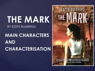 Character Analysis in 'The Mark' by Edith Bulbring