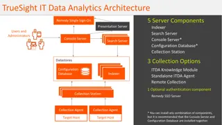 TrueSight IT Data Analytics Architecture Overview