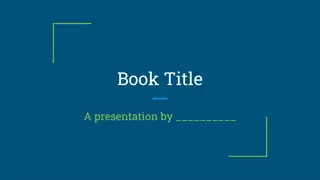 A Presentation by Book Title - An Exciting Journey through Characters and Conflict